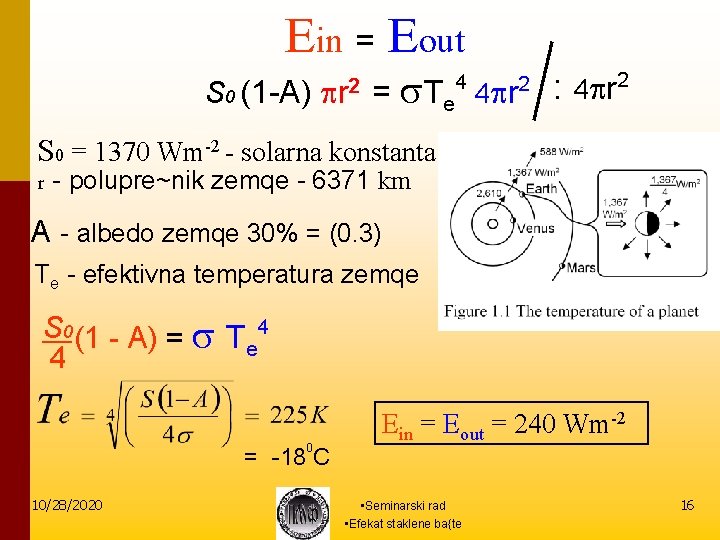 Ein = Eout S 0 (1 -A) pr 2 2 : 4 pr = Ein = Eout S 0 (1 -A) pr 2 2 : 4 pr =