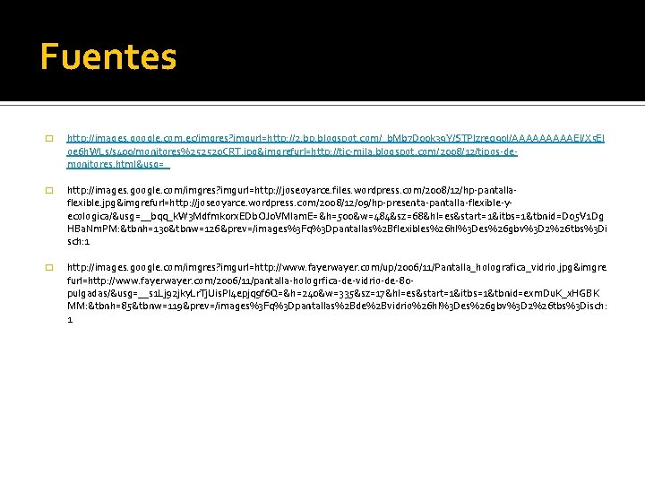 Fuentes � http: //images. google. com. ec/imgres? imgurl=http: //2. bp. blogspot. com/_b. Mb 7