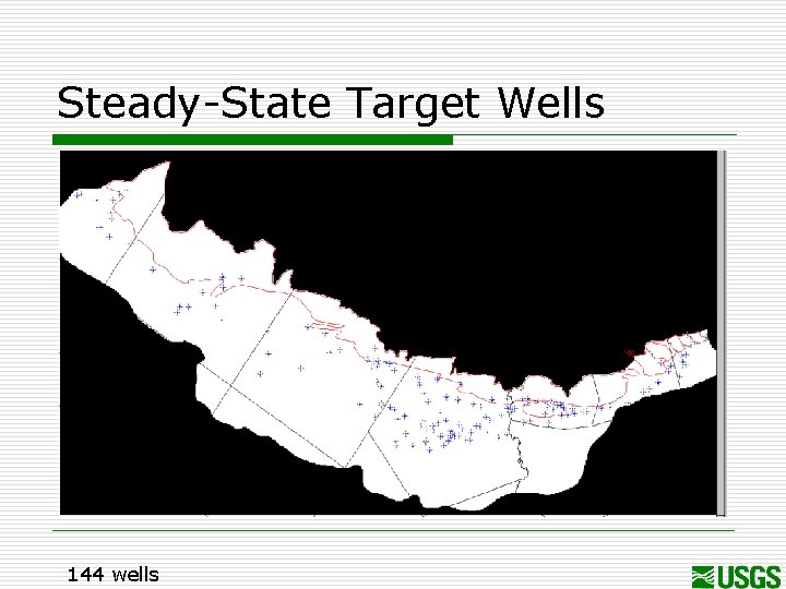 Steady-State Target Wells 144 wells 