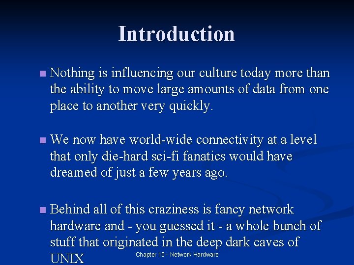 Introduction n Nothing is influencing our culture today more than the ability to move