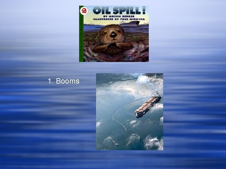 1. Booms 1. Booms