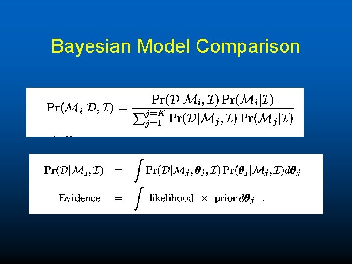 Bayesian Model Comparison 