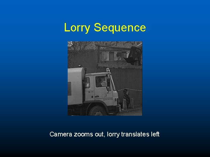 Lorry Sequence Camera zooms out, lorry translates left 