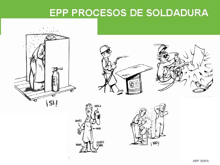 EPP PROCESOS DE SOLDADURA ARP SURA 