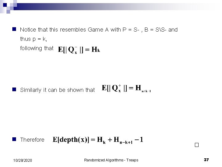 n Notice that this resembles Game A with P = S- , B =
