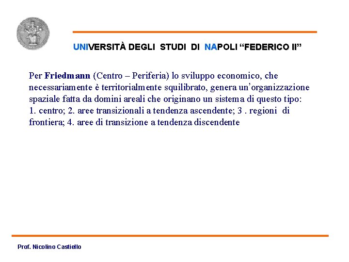 Lezione UNIVERSIT DEGLI STUDI DI NAPOLI FEDERICO II