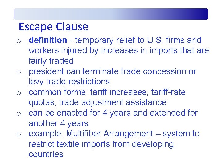 Escape Clause o definition - temporary relief to U. S. firms and workers injured