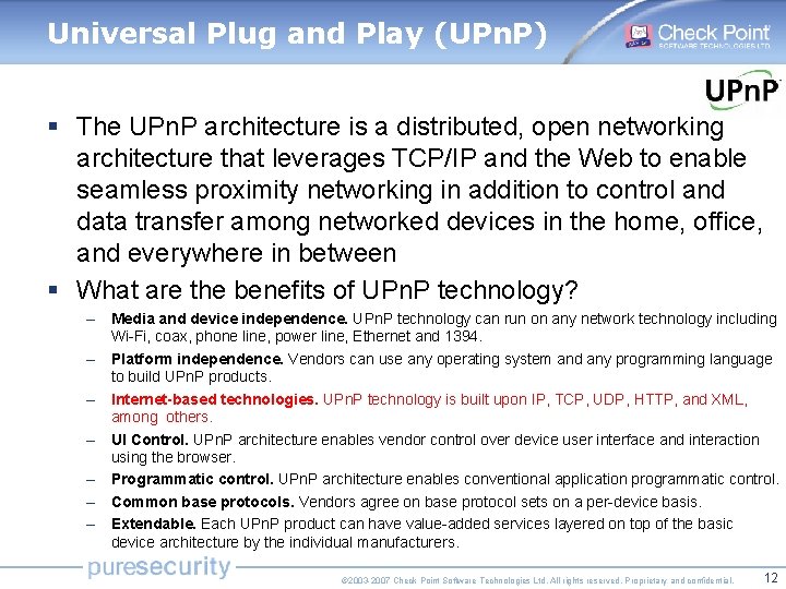 Universal Plug and Play (UPn. P) § The UPn. P architecture is a distributed, Universal Plug and Play (UPn. P) § The UPn. P architecture is a distributed,