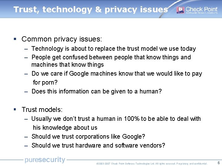 Trust, technology & privacy issues § Common privacy issues: – Technology is about to Trust, technology & privacy issues § Common privacy issues: – Technology is about to