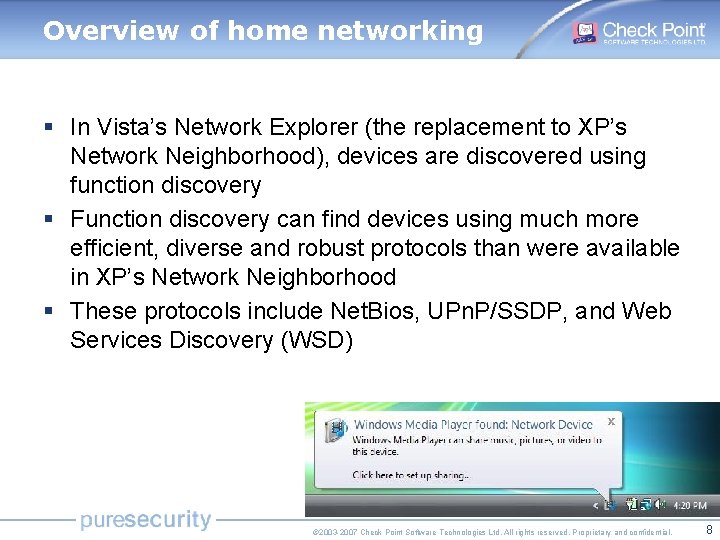 Overview of home networking § In Vista’s Network Explorer (the replacement to XP’s Network Overview of home networking § In Vista’s Network Explorer (the replacement to XP’s Network