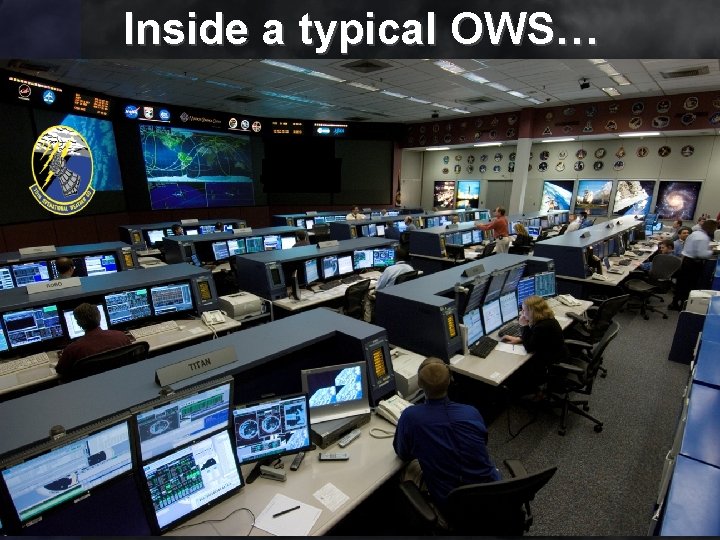 Inside a typical OWS… 