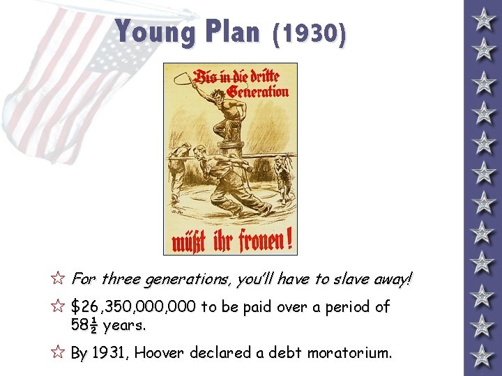 Young Plan (1930) 5 For three generations, you’ll have to slave away! 5 $26, Young Plan (1930) 5 For three generations, you’ll have to slave away! 5 $26,