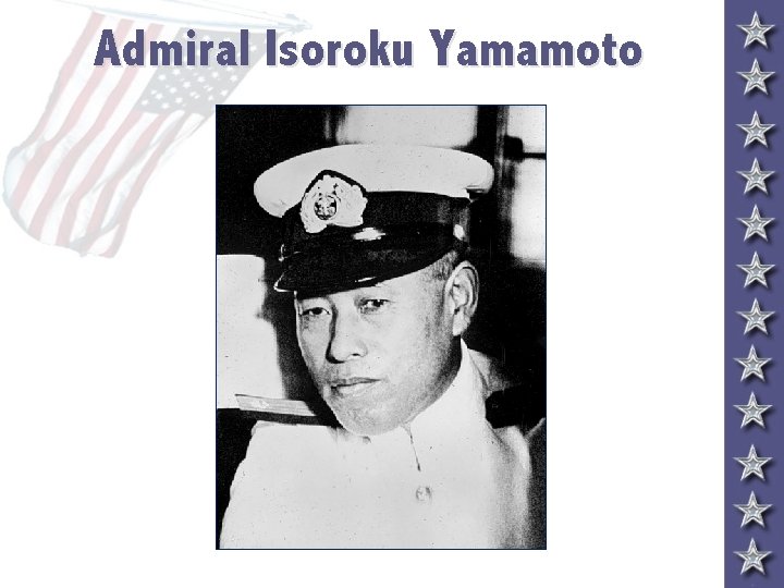 Admiral Isoroku Yamamoto 