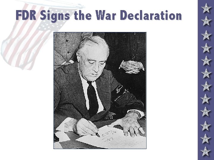 FDR Signs the War Declaration 
