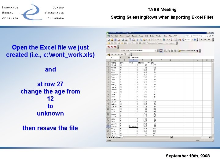 TASS Meeting Setting Guessing. Rows when Importing Excel Files Open the Excel file we