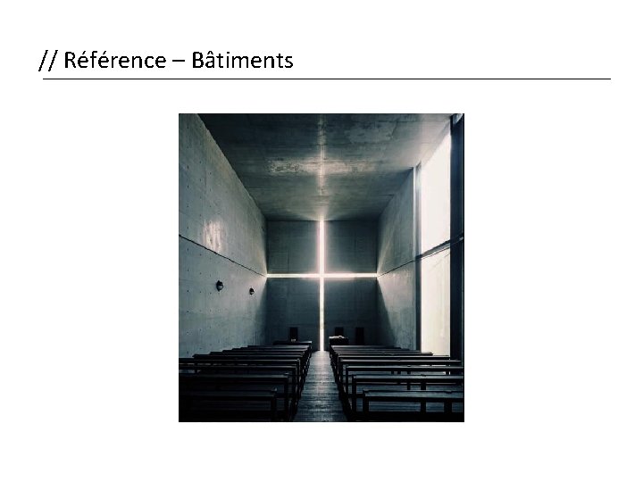 // Référence – Bâtiments 