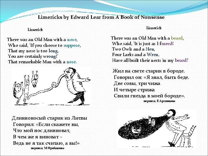 Limericks by Edward Lear from A Book of Nonsense Limerick There was an Old