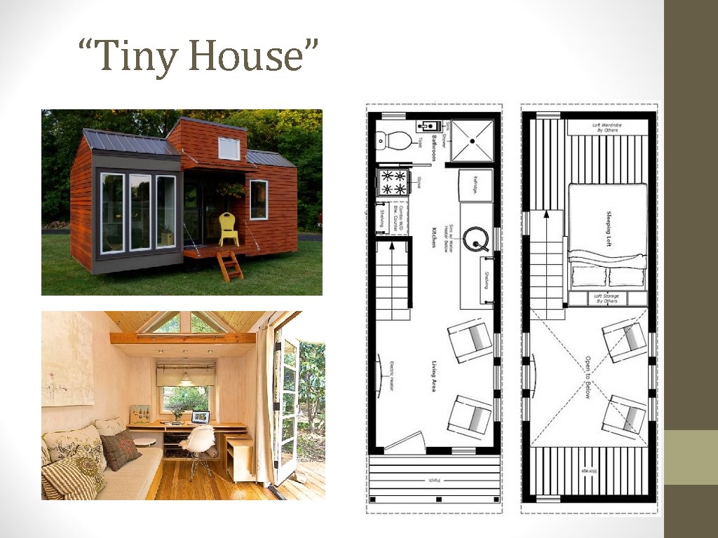 “Tiny House” 