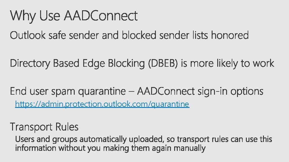 https: //admin. protection. outlook. com/quarantine 