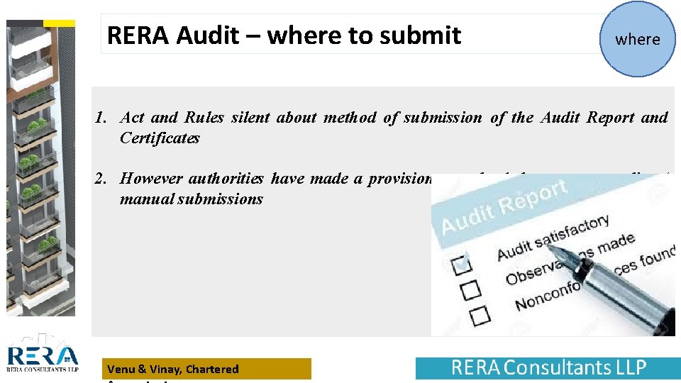 RERA Audit – where to submit where 1. Act and Rules silent about method