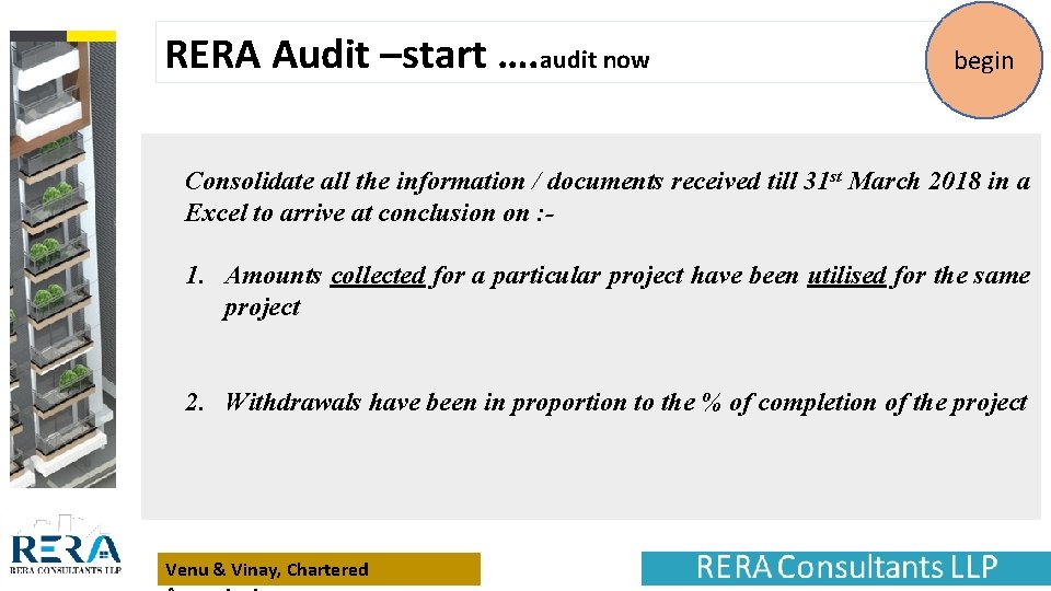 RERA Audit –start …. audit now begin Consolidate all the information / documents received