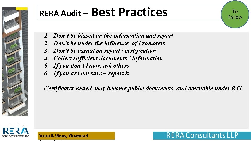 RERA Audit – Best Practices 1. 2. 3. 4. 5. 6. To Follow Don’t