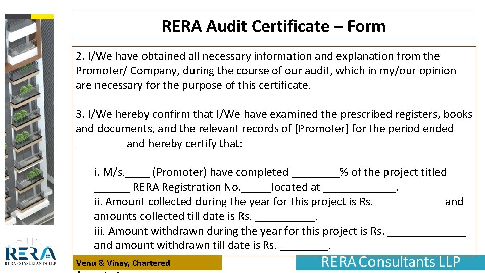 RERA Audit Certificate – Form 2. I/We have obtained all necessary information and explanation