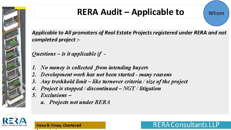 RERA Audit – Applicable to Whom Applicable to All promoters of Real Estate Projects