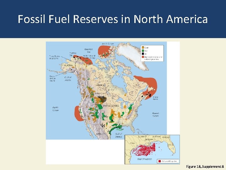 Fossil Fuel Reserves in North America Figure 18, Supplement 8 