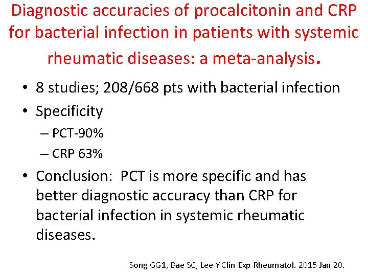 Diagnostic accuracies of procalcitonin and CRP for bacterial infection in patients with systemic rheumatic