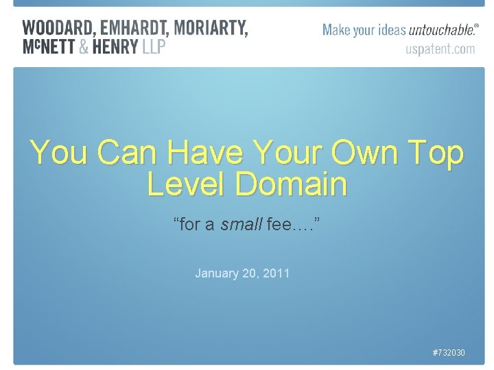 You Can Have Your Own Top Level Domain “for a small fee…. ” January You Can Have Your Own Top Level Domain “for a small fee…. ” January