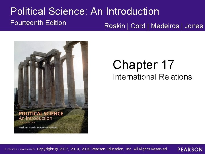 Political Science: An Introduction Fourteenth Edition Roskin | Cord | Medeiros | Jones Chapter
