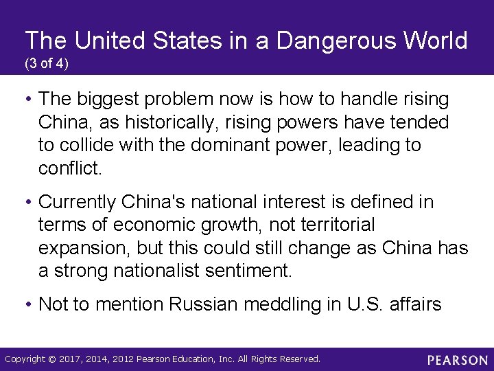 The United States in a Dangerous World (3 of 4) • The biggest problem