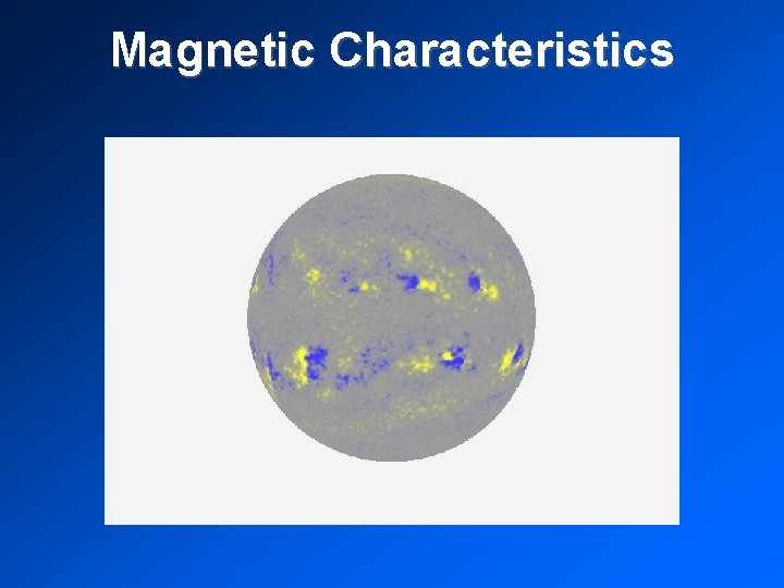 Magnetic Characteristics 