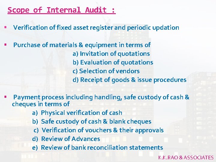 Scope of Internal Audit : Verification of fixed asset register and periodic updation Purchase Scope of Internal Audit : Verification of fixed asset register and periodic updation Purchase