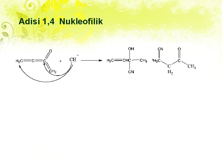 Adisi 1, 4 Nukleofilik 