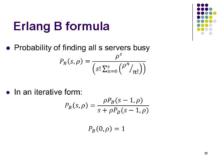 Erlang B formula l 35 