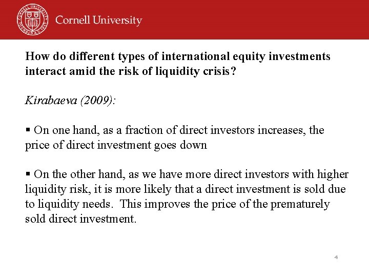 How do different types of international equity investments interact amid the risk of liquidity