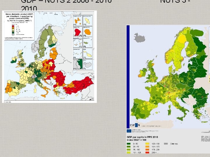 GDP – NUTS 2 2008 - 2016 2010 NUTS 3 - 