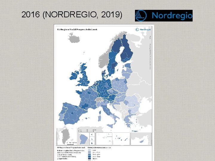 2016 (NORDREGIO, 2019) 