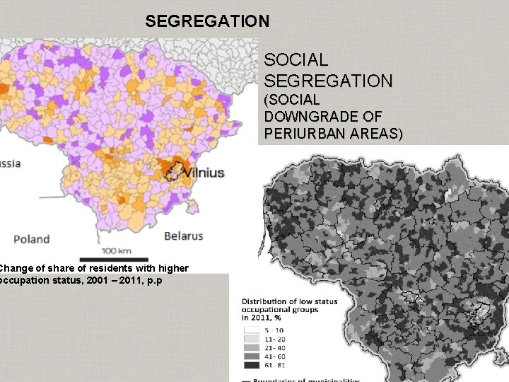 SEGREGATION Change of share of residents with higher occupation status, 2001 – 2011, p.