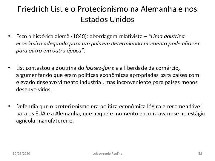 Friedrich List e o Protecionismo na Alemanha e nos Estados Unidos • Escola histórica