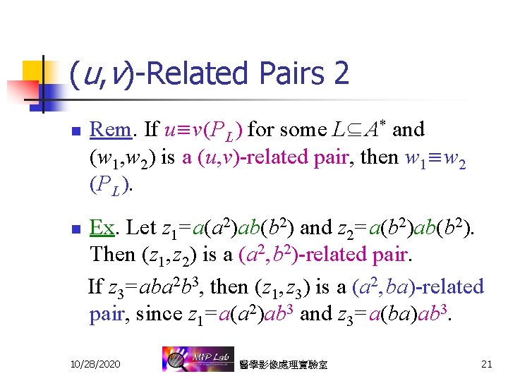 (u, v)-Related Pairs 2 n n Rem. If u v (PL ) for some