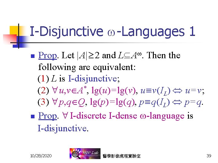 I-Disjunctive -Languages 1 Prop. Let | A| 2 and L A. Then the following