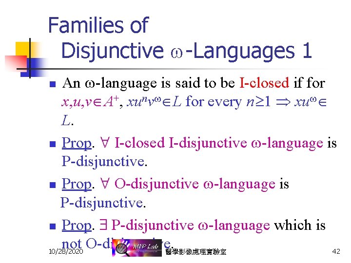 Families of Disjunctive -Languages 1 An -language is said to be I-closed if for