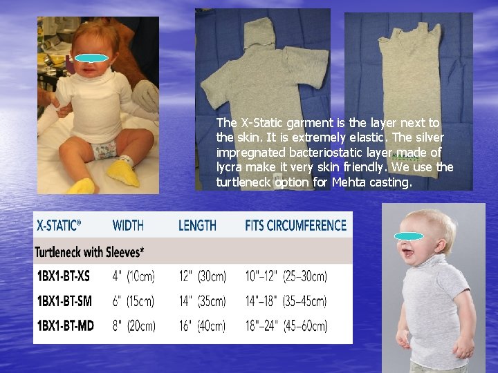 The X-Static garment is the layer next to the skin. It is extremely elastic.