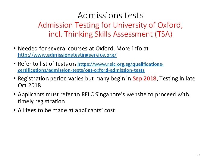 Admissions tests Admission Testing for University of Oxford, incl. Thinking Skills Assessment (TSA) •