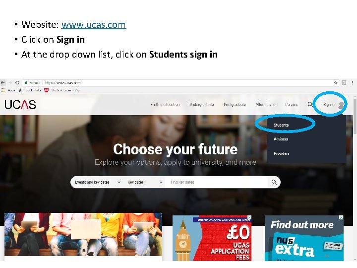  • Website: www. ucas. com • Click on Sign in • At the