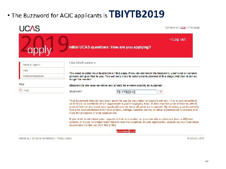  • The Buzzword for ACJC applicants is TBIYTB 2019 46 