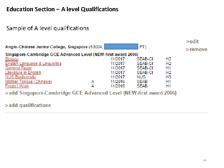 Education Section – A level Qualifications Sample of A level qualifications 62 